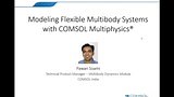 Intro to Multibody Dynamics Modeling with COMSOL Multiphysics®