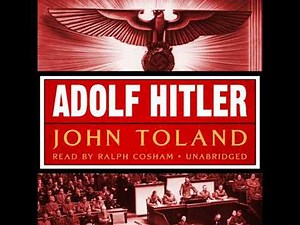 Adolf Hitler - John Toland