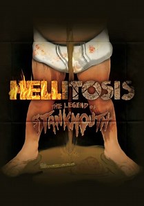 Hellitosis: The Legend of Stankmouth (2017)