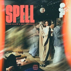 Eddie Craig & Amy Pearson - Spell [MUSCLE MEMORY]
