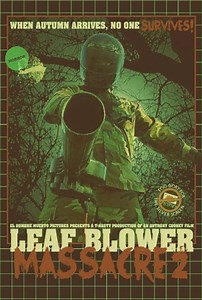 Leaf Blower Massacre 2 (2017) | ČSFD.cz