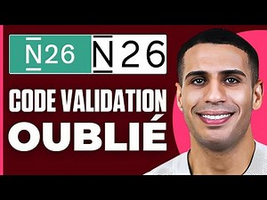 N26 Code De Validation Oublié ( 2024 )