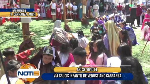 Así se vivió el vía crucis infantil de Venustiano Carranza | NOTI5 TV5