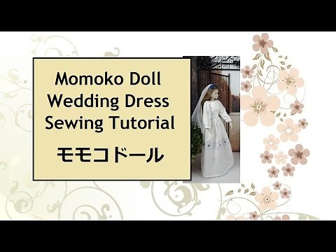 Free Momoko Sewing Pattern and Tutorial: Wedding Dress