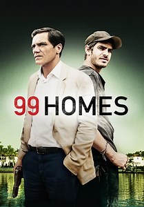 99 Homes (2015)