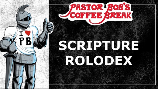67 reactions · 19 shares | SCRIPTURE ROLODEX / Pastor Bob's Coffee...