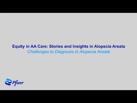 Equity in AA Care: Patient Stories on Challenges to Diagnosis in Alopecia Areata