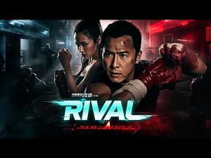 R I V A L :: (2026) Donnie Yen | Full Action Movie - Thriller - Adventure | 4K HDR #actionmovies