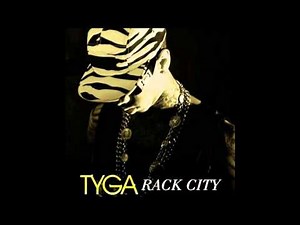 TYGA RACK CITY REMIX!