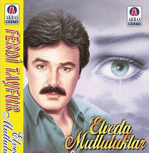 Ferdi Tayfur - Elveda Mutluluklar
