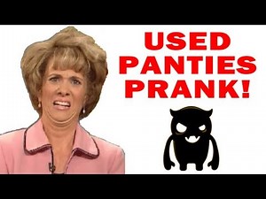 Used Panties For Sale Prank - Ownage Pranks