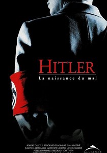 Regarder Hitler: The Rise of Evil en streaming