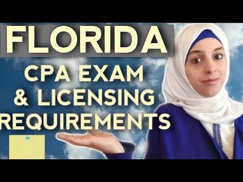 FLORIDA CPA Exam Requirements - CPA EXAM and LICENSING Eligibility Requirements for Florida State