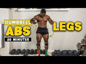 20 MINUTE DUMBBELL ABS & LEGS WORKOUT | BURN FAT & BUILD MUSCLE