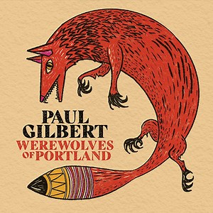 ポール・ギルバート（Paul Gilbert）『Werewolves Of Portland』全楽器を操って完成させた歌心溢れるインスト | Mikiki by TOWER RECORDS