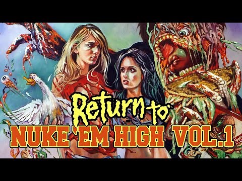 Return to Nuke 'Em High Vol.1 | Offical Trailer (2014) | Lloyd Kaufman, Catherine Corcoran