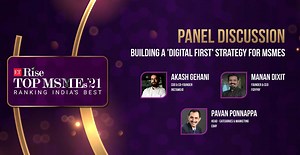 Building a 'Digital First' Strategy for MSMEs | ETRise Top MSMEs Ranking 2021 A panel discussion with Akash Gehani, COO Instamojo, Manan Dixit, CEO FidyPay and Pavan Ponnappa, Head - Categories & Marketing, eBay India | ET RISE