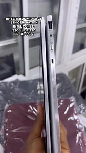 HP ELITEBOOK 1040 G6 8TH GENERATION INTEL CORE I7 32GB | 512 SSD PRICE: 650k | Nuclear vision laptops