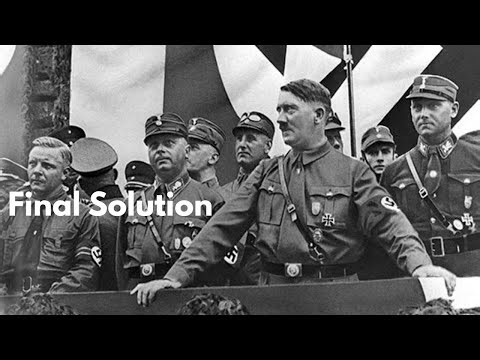Hitler Ordered the Final Solution — Until 6 Million Jews Were Murdered in Holocaust