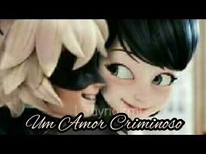 Um amor criminoso ep 18 (marichat) Miraculous comic