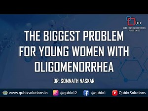 The Biggest Problem for Young women with Oligomenorrhea | Dr. Somnath Naskar