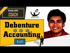 Debenture Accounting : Part 2 | Write off & interest