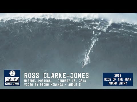 Ross Clarke-Jones at Nazaré 3 - 2018 Ride of the Year Award Entry - WSL Big Wave Awards