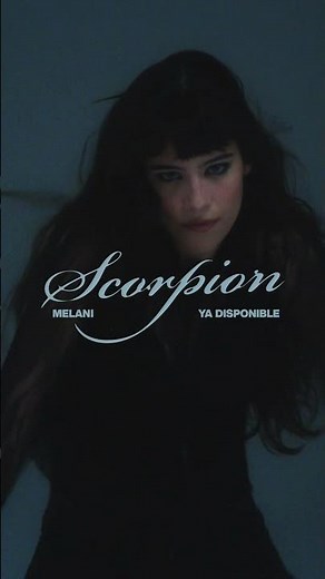 Melani presenta “Scorpion”, su nuevo lanzamiento junto Clipper’s Music Group 🦂✨