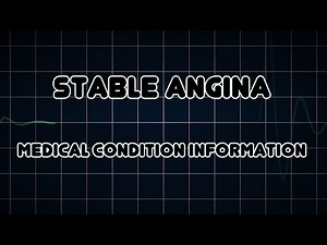 Stable Angina (Medical Condition)