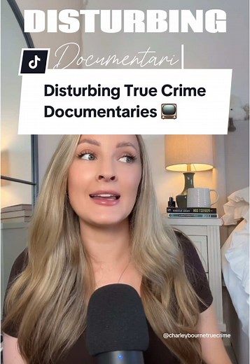 Disturbing True Crime Documentaries You Must Watch