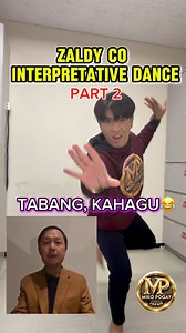 38K views · 5K reactions | Zaldy Co Interpretative Dance — PART 2! Mga Ka-MP, mas lisod na ni uy kay mas daghan na siyag pasabot!  Sayaw na lang ko kaysa ma-stress sa chika — kahago ninyo uy, kapoy og sayaw!  Satire/Comedy Disclaimer: For entertainment purposes only. No intent to insult, accuse, or defame any individual or group. | MP MIKO POGAY | Facebook