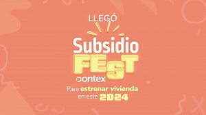 ¡Tu oportunidad de ser propietario este 2024 ha llegado con Subsidio Fest Contex Constructora ! Descubre cómo lograr el cierre financiero acumulando subsidios hasta por $108* millones de pesos… 🗓️ Visítanos en Aragua, Nogales y Vidanta este 4 y 5 de mayo. ¡Te esperamos de 9 am a 5 pm! | Minuto30