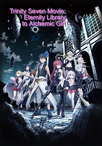 Trinity Seven: Eternity Library & Alchemic Girl - stream