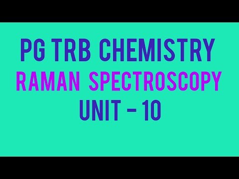 PG TRB CHEMISTRY, RAMAN SPECTROSCOPY, UNIT-10
