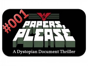 Let's Play Papers Please #001 [deutsch/german] [HD] - Willkommen in Arstotzka