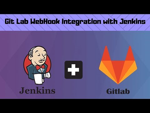 How to Setup Gitlab Webhook Integration with Jenkins (DevOps)