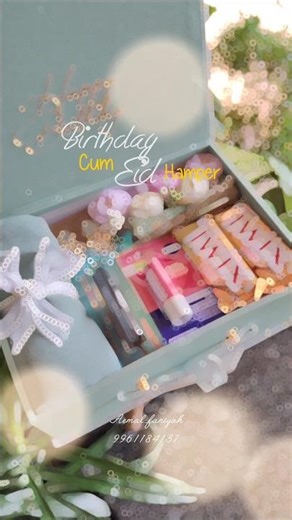 EiD cum Birthday hamper|| Special gift hamper| #eidhampers #giftbox
