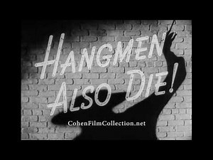 Hangmen Also Die! 1943 Official Trailer - Hans Heinrich von Twardowski, Brian Donlevy HD