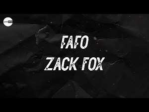 Zack Fox - fafo (Lyric video)