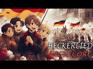 Nightcore - Heckerlied