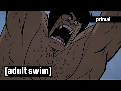 Primal | Der Stärkste überlebt | Adult Swim