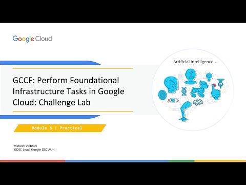 Module 6 | Labs | GCCF: Perform Foundational Infrastructure Tasks in Google Cloud:Challenge Lab