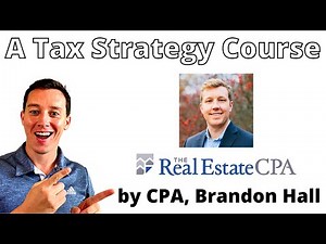 Tax Strategy Class by Brandon Hall, CPA