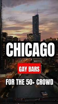 Chicago Gay Bars For the 50+ Crowd