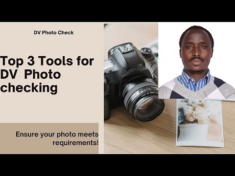 Top 3 DV photo tools to use in DV lottery photo checking #greencard #dv2025 #diversityvisa