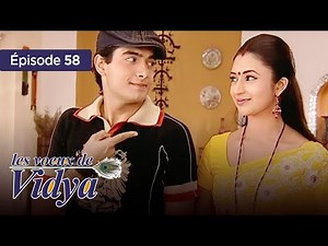 Les voeux de Vidya - Épisode 58 - Banoo Main Teri Dulhann en français