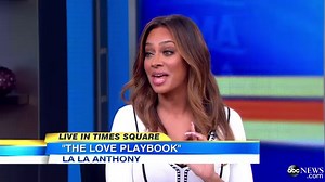 La La Anthony Offers No-Nonsense Dating Advice
