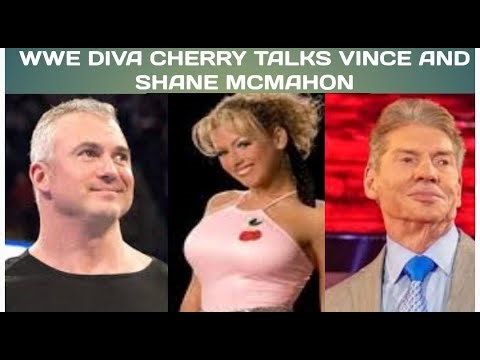 WWE Diva Cherry talks Vince and Shane McMahon