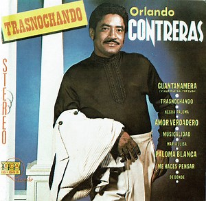 Orlando Contreras - Trasnochando