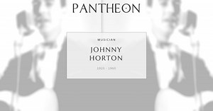 Johnny Horton Biography | Pantheon